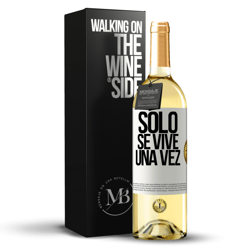 29,95 € Envío gratis | Vino Blanco Edición WHITE Solo se vive una vez Etiqueta Blanca. Etiqueta personalizable Vino joven Cosecha 2025 Verdejo