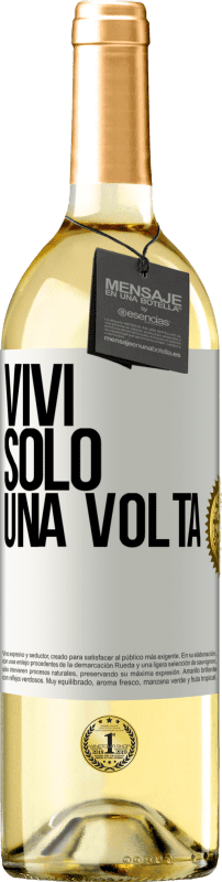 29,95 € Spedizione Gratuita | Vino bianco Edizione WHITE Vivi solo una volta Etichetta Bianca. Etichetta personalizzabile Vino giovane Raccogliere 2023 Verdejo