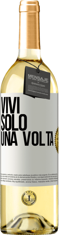 29,95 € | Vino bianco Edizione WHITE Vivi solo una volta Etichetta Bianca. Etichetta personalizzabile Vino giovane Raccogliere 2024 Verdejo