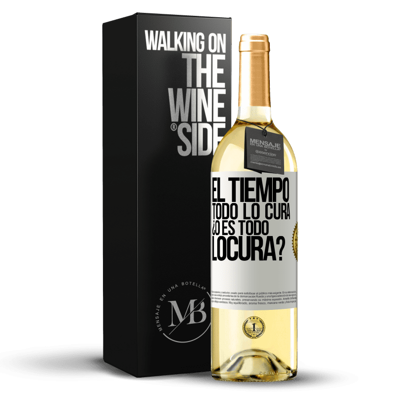 29,95 € Free Shipping | White Wine WHITE Edition El tiempo todo lo cura, ¿o es todo locura? White Label. Customizable label Young wine Harvest 2023 Verdejo