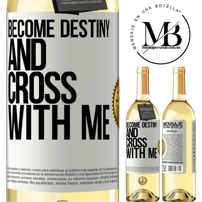 29,95 € Free Shipping | White Wine WHITE Edition Become destiny and cross with me White Label. Customizable label Young wine Harvest 2023 Verdejo