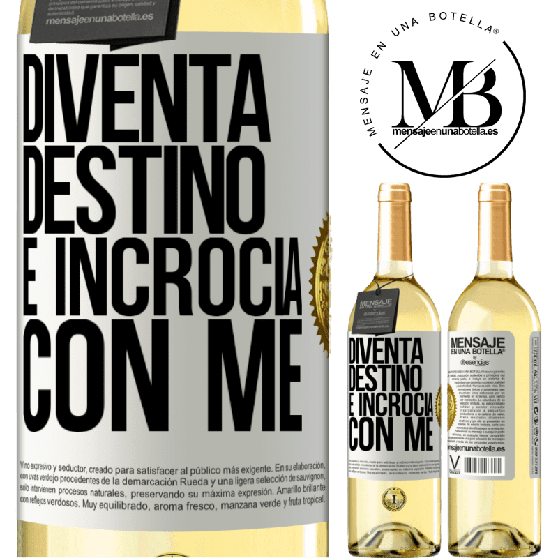 29,95 € Spedizione Gratuita | Vino bianco Edizione WHITE Diventa destino e incrocia con me Etichetta Bianca. Etichetta personalizzabile Vino giovane Raccogliere 2025 Verdejo