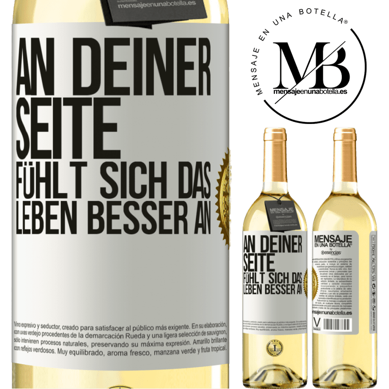 29,95 € Kostenloser Versand | Weißwein WHITE Ausgabe An deiner Seite fühlt sich das Leben besser an Weißes Etikett. Anpassbares Etikett Junger Wein Ernte 2025 Verdejo