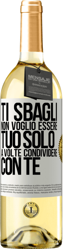 29,95 € Spedizione Gratuita | Vino bianco Edizione WHITE Ti sbagli Non voglio essere tuo Solo a volte condividere con te Etichetta Bianca. Etichetta personalizzabile Vino giovane Raccogliere 2025 Verdejo