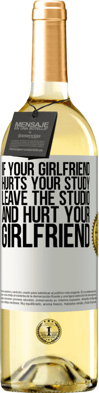 29,95 € | White Wine WHITE Edition If your girlfriend hurts your study, leave the studio and hurt your girlfriend White Label. Customizable label Young wine Harvest 2023 Verdejo