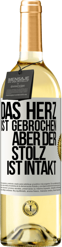 29,95 € Kostenloser Versand | Weißwein WHITE Ausgabe Das Herz ist gebrochen. Aber der Stolz ist intakt Weißes Etikett. Anpassbares Etikett Junger Wein Ernte 2025 Verdejo