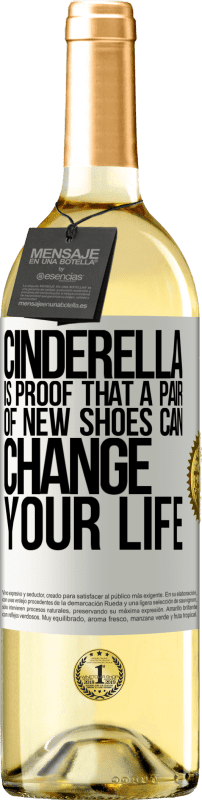 29,95 € | White Wine WHITE Edition Cinderella is proof that a pair of new shoes can change your life White Label. Customizable label Young wine Harvest 2024 Verdejo