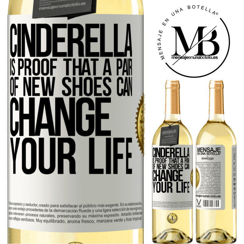 29,95 € Free Shipping | White Wine WHITE Edition Cinderella is proof that a pair of new shoes can change your life White Label. Customizable label Young wine Harvest 2022 Verdejo