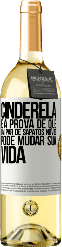 29,95 € | Vinho branco Edição WHITE Cinderela é a prova de que um par de sapatos novos pode mudar sua vida Etiqueta Branca. Etiqueta personalizável Vinho jovem Colheita 2025 Verdejo