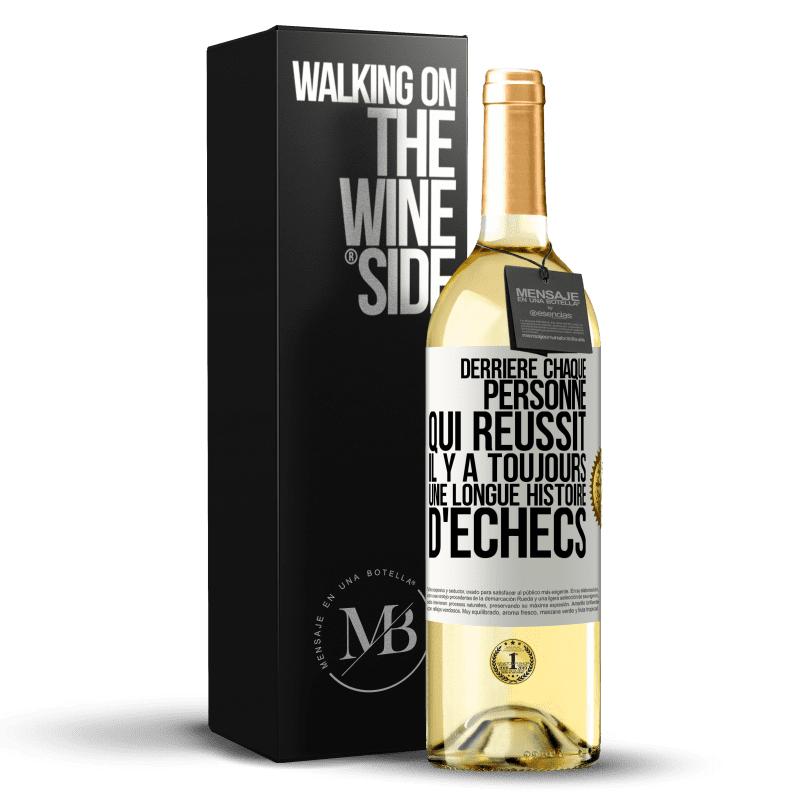 29,95 € Envoi gratuit | Vin blanc Édition WHITE Derrière chaque personne qui réussit, il y a toujours une longue histoire d'échecs Étiquette Blanche. Étiquette personnalisable Vin jeune Récolte 2024 Verdejo