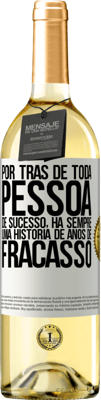 29,95 € | Vinho branco Edição WHITE Por trás de toda pessoa de sucesso, há sempre uma história de anos de fracasso Etiqueta Branca. Etiqueta personalizável Vinho jovem Colheita 2024 Verdejo