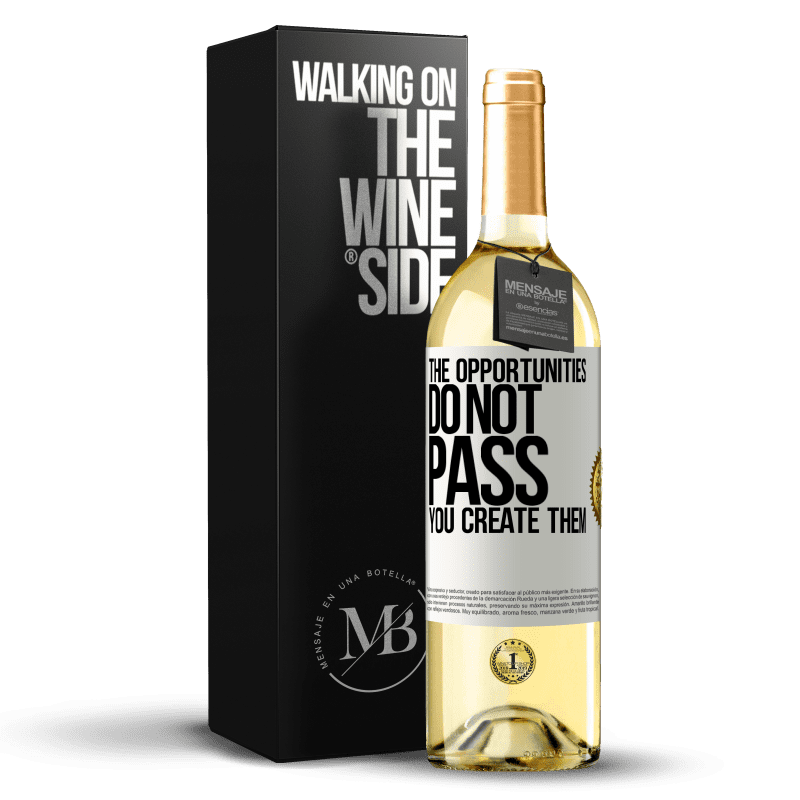 29,95 € Free Shipping | White Wine WHITE Edition The opportunities do not pass. You create them White Label. Customizable label Young wine Harvest 2025 Verdejo