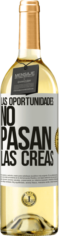 29,95 € Envío gratis | Vino Blanco Edición WHITE Las oportunidades no pasan. Las creas Etiqueta Blanca. Etiqueta personalizable Vino joven Cosecha 2024 Verdejo