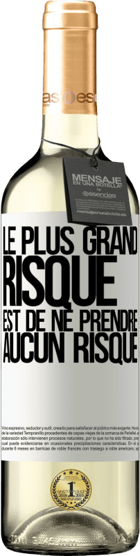 29,95 € Envoi gratuit | Vin blanc Édition WHITE Le plus grand risque est de ne prendre aucun risque Étiquette Blanche. Étiquette personnalisable Vin jeune Récolte 2025 Verdejo