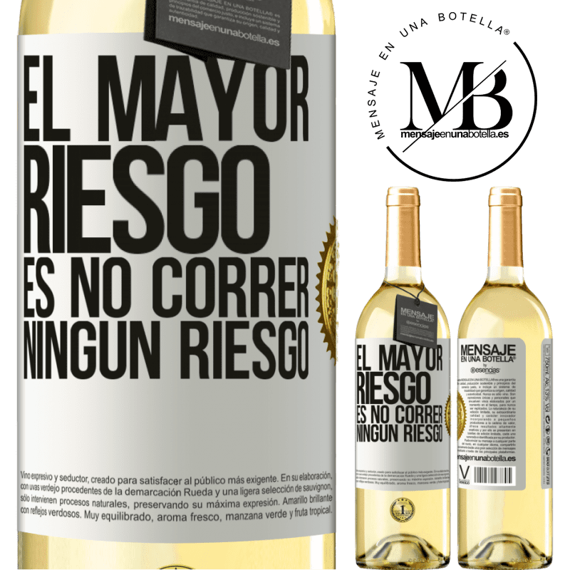 29,95 € Envoi gratuit | Vin blanc Édition WHITE Le plus grand risque est de ne prendre aucun risque Étiquette Blanche. Étiquette personnalisable Vin jeune Récolte 2022 Verdejo