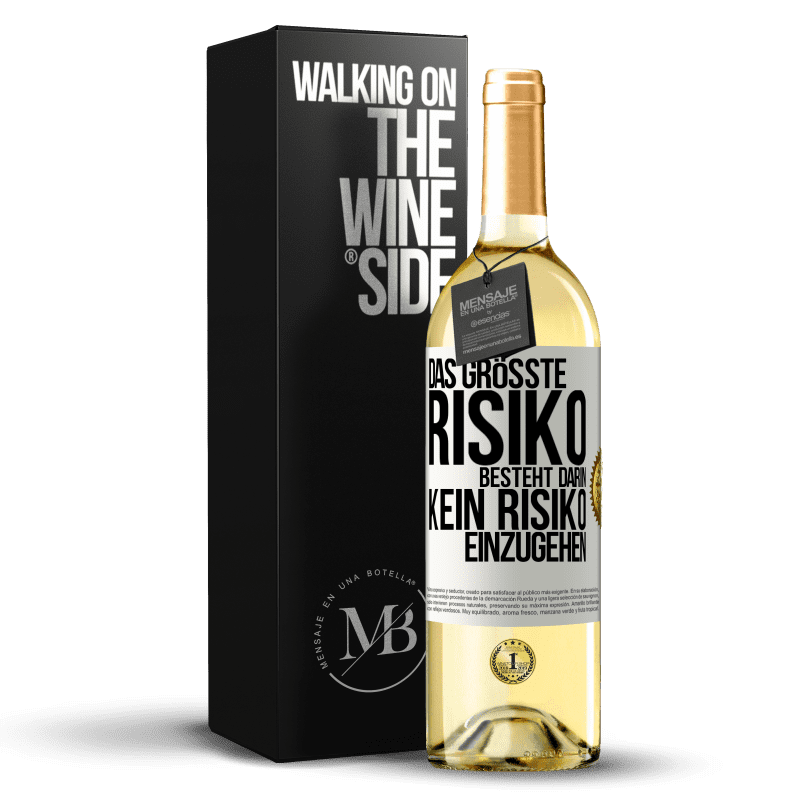 29,95 € Kostenloser Versand | Weißwein WHITE Ausgabe Das größte Risiko besteht darin, kein Risiko einzugehen Weißes Etikett. Anpassbares Etikett Junger Wein Ernte 2023 Verdejo