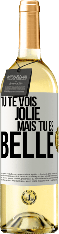 29,95 € Envoi gratuit | Vin blanc Édition WHITE Tu te vois jolie, mais tu es belle Étiquette Blanche. Étiquette personnalisable Vin jeune Récolte 2024 Verdejo