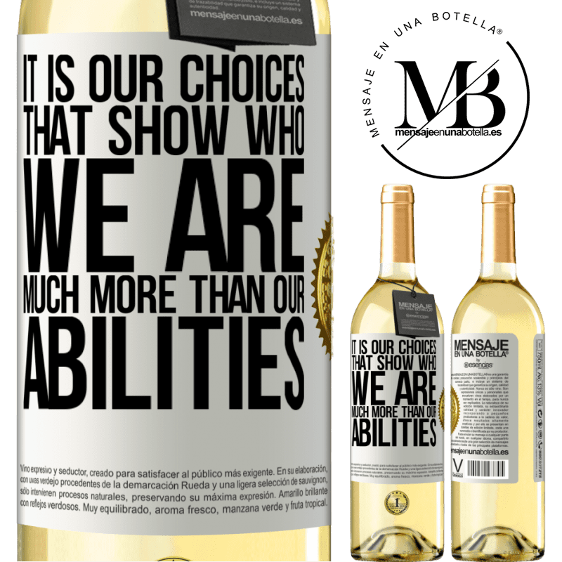 29,95 € Free Shipping | White Wine WHITE Edition It is our choices that show who we are, much more than our abilities White Label. Customizable label Young wine Harvest 2023 Verdejo