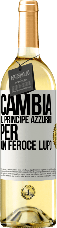 29,95 € | Vino bianco Edizione WHITE Cambia il principe azzurro per un feroce lupo Etichetta Bianca. Etichetta personalizzabile Vino giovane Raccogliere 2024 Verdejo