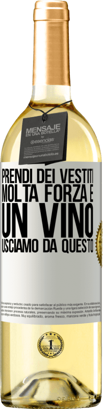 Spedizione Gratuita | Vino bianco Edizione WHITE Prendi dei vestiti, molta forza e un vino. Usciamo da questo Etichetta Bianca. Etichetta personalizzabile Vino giovane Raccogliere 2023 Verdejo