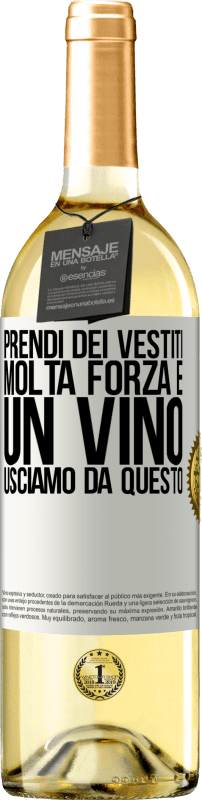 29,95 € | Vino bianco Edizione WHITE Prendi dei vestiti, molta forza e un vino. Usciamo da questo Etichetta Bianca. Etichetta personalizzabile Vino giovane Raccogliere 2025 Verdejo