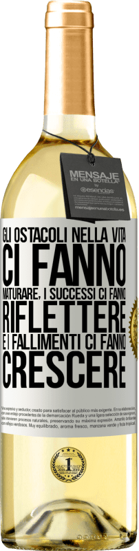29,95 € Spedizione Gratuita | Vino bianco Edizione WHITE Gli ostacoli nella vita ci fanno maturare, i successi ci fanno riflettere e i fallimenti ci fanno crescere Etichetta Bianca. Etichetta personalizzabile Vino giovane Raccogliere 2025 Verdejo