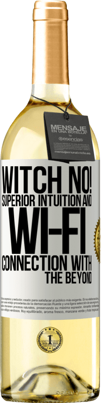 29,95 € Free Shipping | White Wine WHITE Edition witch no! Superior intuition and Wi-Fi connection with the beyond White Label. Customizable label Young wine Harvest 2024 Verdejo