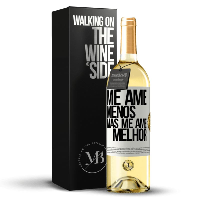 29,95 € Envio grátis | Vinho branco Edição WHITE Me ame menos, mas me ame melhor Etiqueta Branca. Etiqueta personalizável Vinho jovem Colheita 2024 Verdejo