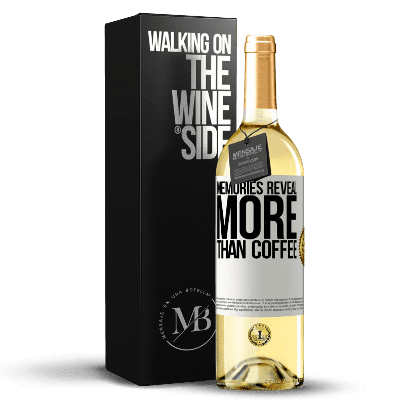 29,95 € Бесплатная доставка | Белое вино Издание WHITE Воспоминания показывают больше, чем кофе Белая этикетка. Настраиваемая этикетка Молодое вино Урожай 2023 Verdejo