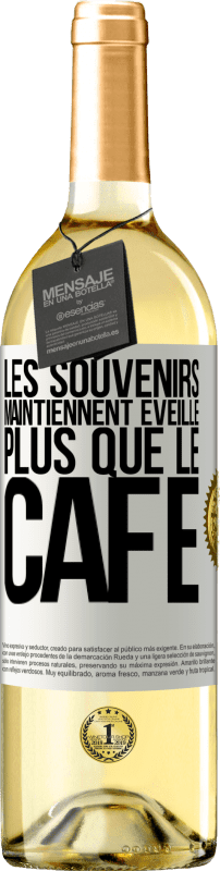 29,95 € | Vin blanc Édition WHITE Les souvenirs maintiennent éveillé plus que le café Étiquette Blanche. Étiquette personnalisable Vin jeune Récolte 2024 Verdejo