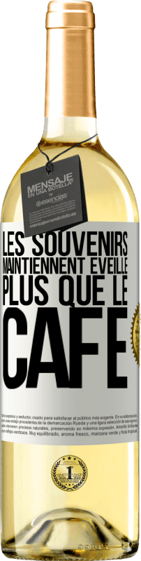 29,95 € Envoi gratuit | Vin blanc Édition WHITE Les souvenirs maintiennent éveillé plus que le café Étiquette Blanche. Étiquette personnalisable Vin jeune Récolte 2025 Verdejo