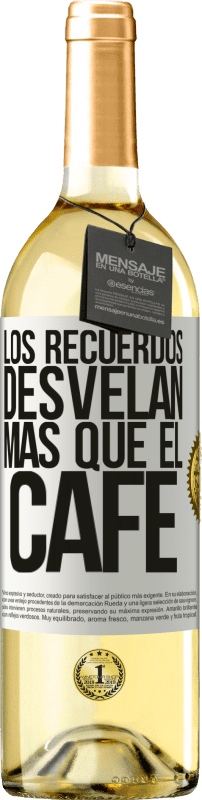 29,95 € Envío gratis | Vino Blanco Edición WHITE Los recuerdos desvelan más que el café Etiqueta Blanca. Etiqueta personalizable Vino joven Cosecha 2025 Verdejo
