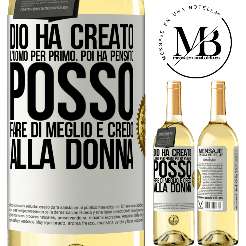 29,95 € Spedizione Gratuita | Vino bianco Edizione WHITE Dio ha creato l'uomo per primo. Poi ha pensato Posso fare di meglio e ha creato la donna Etichetta Bianca. Etichetta personalizzabile Vino giovane Raccogliere 2023 Verdejo