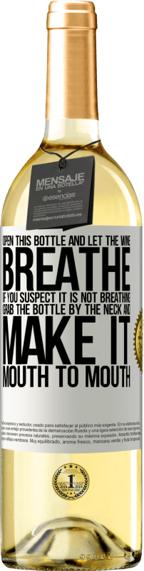 29,95 € | White Wine WHITE Edition Open this bottle and let the wine breathe. If you suspect you are not breathing, grab the bottle by the neck and make it White Label. Customizable label Young wine Harvest 2023 Verdejo