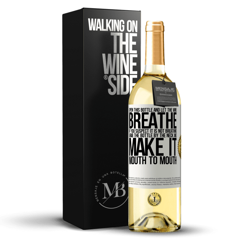 29,95 € 免费送货 | 白葡萄酒 WHITE版 打开这个瓶子，让葡萄酒呼吸。如果您怀疑自己没有呼吸，请抓住脖子抓住瓶子，使其口对口 白标. 可自定义的标签 青年酒 收成 2023 Verdejo
