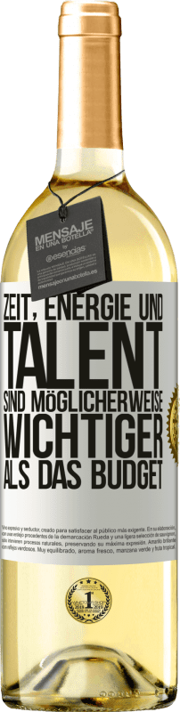 29,95 € | Weißwein WHITE Ausgabe Zeit, Energie und Talent sind möglicherweise wichtiger als das Budget Weißes Etikett. Anpassbares Etikett Junger Wein Ernte 2024 Verdejo