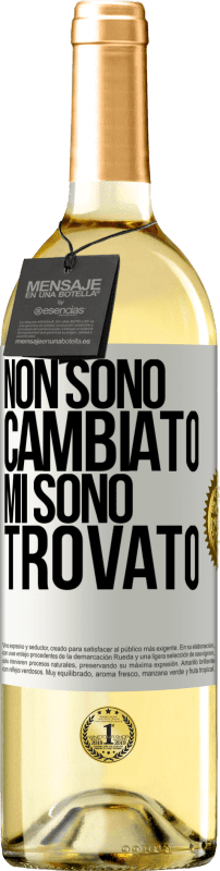 29,95 € | Vino bianco Edizione WHITE Non sono cambiato. Mi sono trovato Etichetta Bianca. Etichetta personalizzabile Vino giovane Raccogliere 2025 Verdejo