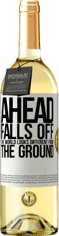«Ahead. Falls off. The world looks different from the ground» WHITE Edition