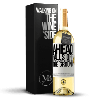 «Ahead. Falls off. The world looks different from the ground» WHITE Edition