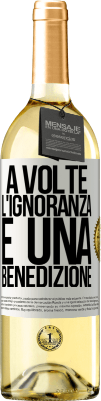 29,95 € | Vino bianco Edizione WHITE A volte l'ignoranza è una benedizione Etichetta Bianca. Etichetta personalizzabile Vino giovane Raccogliere 2024 Verdejo