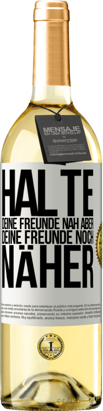 29,95 € | Weißwein WHITE Ausgabe Halte deine Freunde nah aber deine Freunde noch näher Weißes Etikett. Anpassbares Etikett Junger Wein Ernte 2023 Verdejo