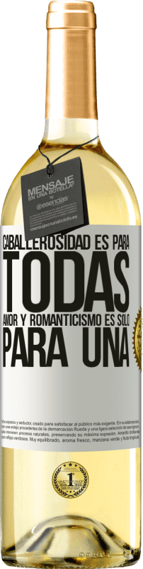 29,95 € | Vino Blanco Edición WHITE Caballerosidad es para todas. Amor y romanticismo es solo para una Etiqueta Blanca. Etiqueta personalizable Vino joven Cosecha 2025 Verdejo