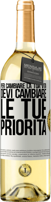 29,95 € | Vino bianco Edizione WHITE Per cambiare la tua vita devi cambiare le tue priorità Etichetta Bianca. Etichetta personalizzabile Vino giovane Raccogliere 2024 Verdejo