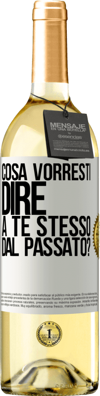 29,95 € | Vino bianco Edizione WHITE cosa vorresti dire a te stesso dal passato? Etichetta Bianca. Etichetta personalizzabile Vino giovane Raccogliere 2024 Verdejo