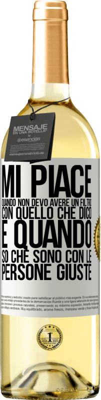 29,95 € | Vino bianco Edizione WHITE Mi piace quando non devo avere un filtro con quello che dico. È quando so che sono con le persone giuste Etichetta Bianca. Etichetta personalizzabile Vino giovane Raccogliere 2024 Verdejo