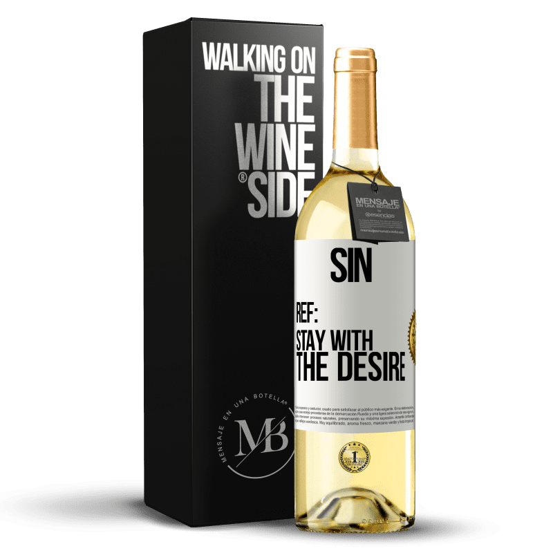 29,95 € Free Shipping | White Wine WHITE Edition Sin. Ref: stay with the desire White Label. Customizable label Young wine Harvest 2023 Verdejo