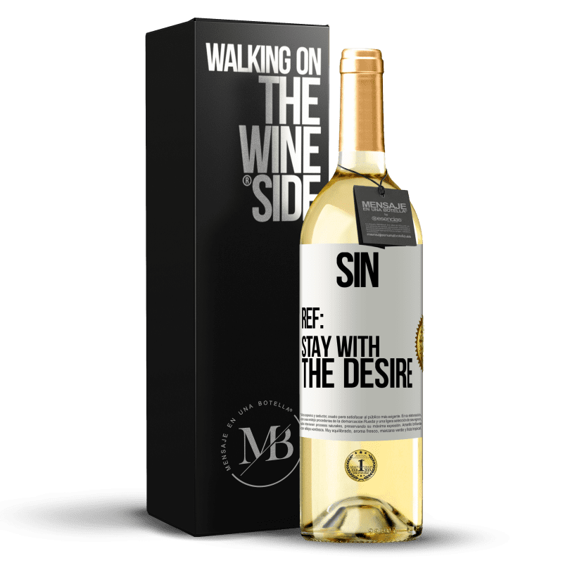 29,95 € Free Shipping | White Wine WHITE Edition Sin. Ref: stay with the desire White Label. Customizable label Young wine Harvest 2025 Verdejo