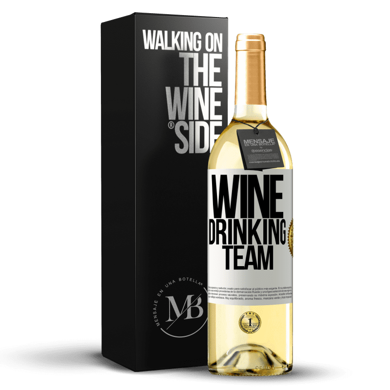 29,95 € Envío gratis | Vino Blanco Edición WHITE Wine drinking team Etiqueta Blanca. Etiqueta personalizable Vino joven Cosecha 2023 Verdejo