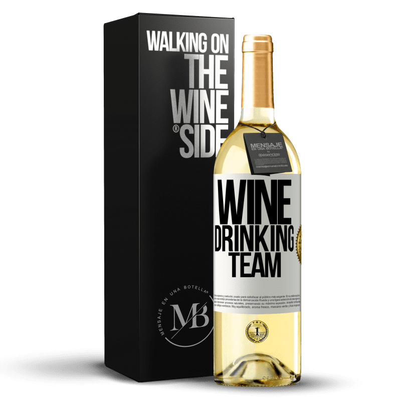 29,95 € Envío gratis | Vino Blanco Edición WHITE Wine drinking team Etiqueta Blanca. Etiqueta personalizable Vino joven Cosecha 2024 Verdejo