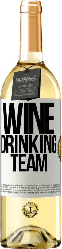 29,95 € | Vinho branco Edição WHITE Wine drinking team Etiqueta Branca. Etiqueta personalizável Vinho jovem Colheita 2023 Verdejo